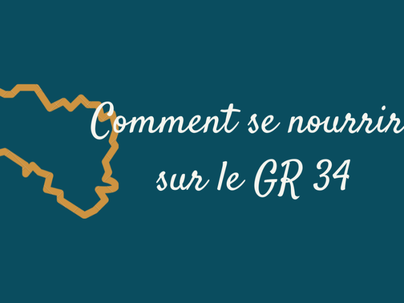 Et la nourriture sur le GR 34&nbsp;?!?